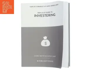 Den Lille Guide til Investering af Sarah Ophelia Møss (Bog)
