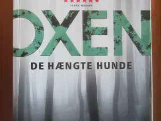 Oxen 1 De hængte hunde