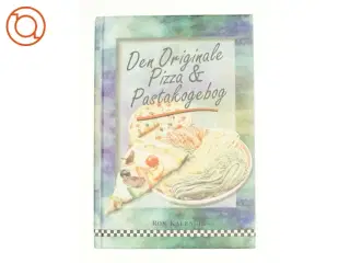Den originale pizza og pastakogebog fra Bog