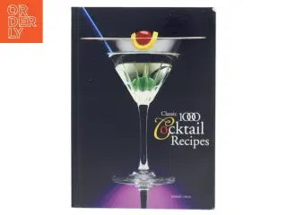 Classic 1000 Cocktail Recipes af Robert Cross (Bog)