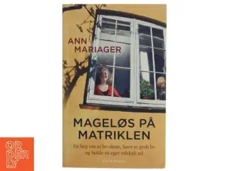Mageløs på matriklen af Ann Mariager (Bog)