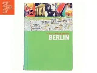 Politikens Kort og godt om Berlin af Jim Charmetant (Bog)