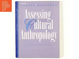 Assessing cultural anthropology af Robert Borofsky (Bog)