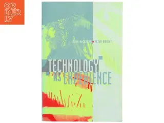 Technology as experience (Bog)