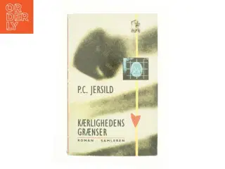 Kærlighedens grænser : roman af P. C. Jersild (Bog)