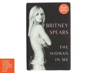 The woman in me af Britney Spears (Bog)