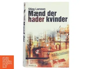 Maend Der Hader Kvinder af Stieg Larsson (Bog)