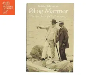 Øl og marmor : Carl Jacobsen på Ny Carlsberg af Kristof Glamann (Bog)