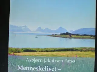 menneskelivet - en opdagelsesrejse, af asbjørn jak
