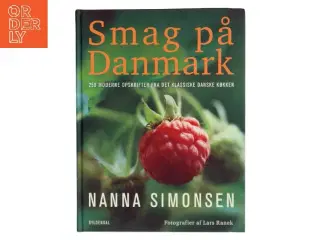 Smag på Danmark af Nanna Simonsen (Bog)