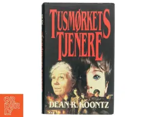 Tusmørkets Tjenere af Dean R. Koontz (Bog)