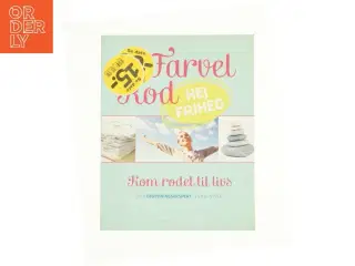 Farvel rod - hej frihed af Lena Bentsen (Bog)