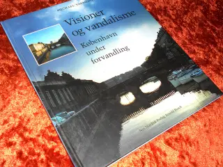 Visioner og vandalisme, Michael Varming,