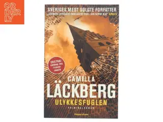 Ulykkesfuglen : kriminalroman af Camilla L&#228;ckberg (Bog)