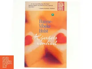 Hjertets renhed af Hanne-Vibeke Holst (Bog)