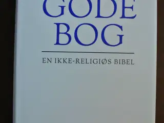 den gode bog - en ikke-religiøs bibel af a. c. gra