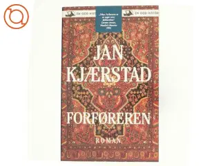 Forføreren af Jan Kjærstad, Jan Kjærstad (Bog)