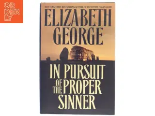 In pursuit of the proper sinner af Elizabeth George (Bog)