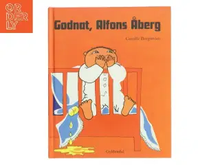 Godnat, Alfons Åberg af Gunilla Bergstrm (f. 1942) (Bog)