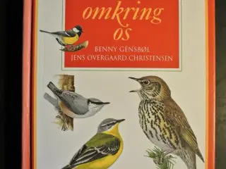 fuglene omkring os, Af benny gensbøl. ill. af jens