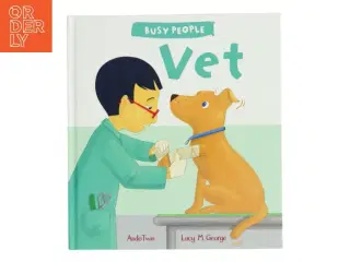 Busy People: Vet af Lucy M. George (Bog)
