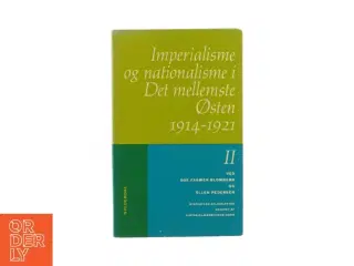 Imperialisme og nationalisme i det mellemste Østen 1914-1921 (bog)