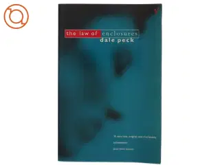 The Law of Enclosures af Dale Peck (Bog)