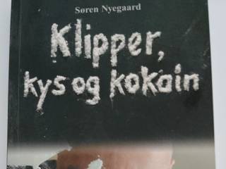Klipper, kys og kokain Af Søren Nyegaard