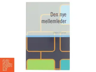 Den nye mellemleder af Søren Voxted (Bog)