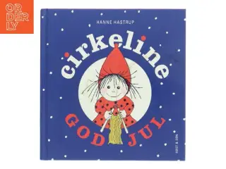 God jul : Cirkeline af Hanne Hastrup (Bog)