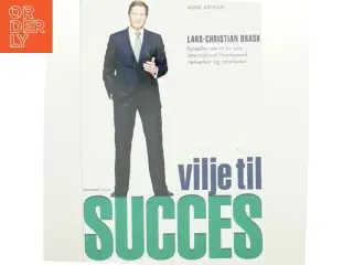 Vilje til succes af Lars-Christian Brask (Bog)