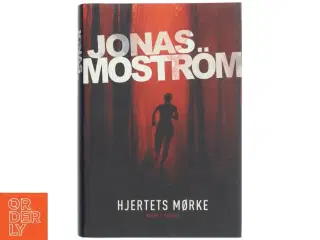 Hjertets mørke af Jonas Mostrm (Bog)