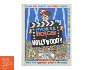Hvor er Holger i Hollywood af Martin Handford (Bog)