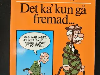 bassebog - det ka' kun gå fremad, af mort walker, 