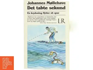 Det tabte sekund af Johannes Møllehave (Bog)