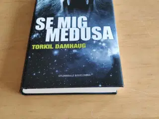Se mig, Medusa