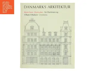 Danmarks Arkitektur af Sys Hartmann (Bog)
