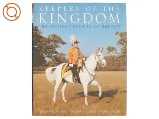 Keepers of the Kingdom af Alastair Bruce, Julian Calder, Mark Cator (Bog)