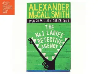 The no 1 ladies detective agency by Alexander Mccall Smith