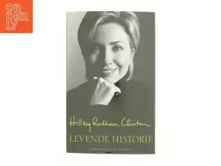 Levende historie af Hillary Rodham Clinton (Bog)