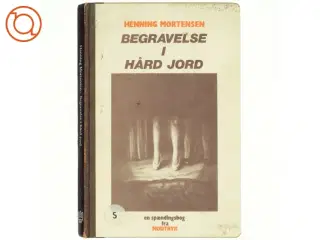 Begravelse i hård jord af Henning Mortensen