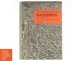 Nazismen: Tyskland 1918-1945. Statsformer i det 20. århundrede af Poul Thomsen og Finn Held (bog)