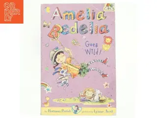 Amelia Bedelia - Goes Wild! af Herman Parish (Bog)