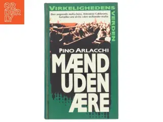 Mænd uden ære af Pino Arlacchi