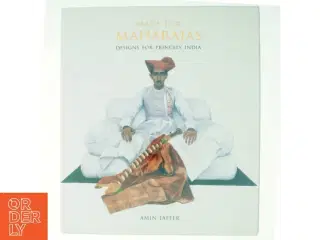 Made for Maharajas af Amin Jaffer (Bog)