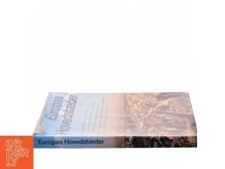 Europas Hovedstæder af Eva Bendix, Anders Bodelsen, Johan Borgen, Jens Branner, Odd Brochmann, Maria Crone, Tage Ellinger, Carl Johan Elmquist, W