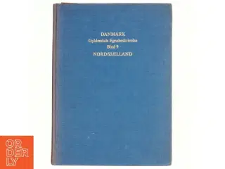 Danmark: Gyldendals egnsbeskrivelse, Bind 9, Nordsjælland (Bog)