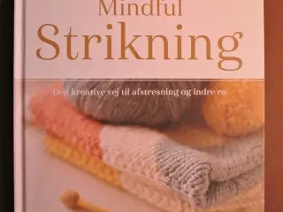 mindful strikning, af lynne rowe og betsan corkhil