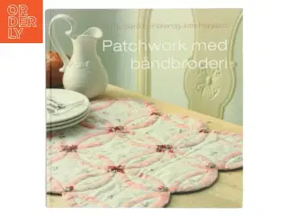 Patchwork med båndbroderi
