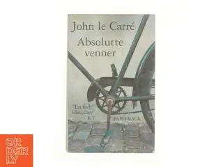 Absolutte venner : roman af John Le Carré (Bog)